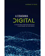 a-cidadania-digital-a-crise-da-ideia-ocidental-de-democracia-e-a-participacao-nas-redes-digitais-Main