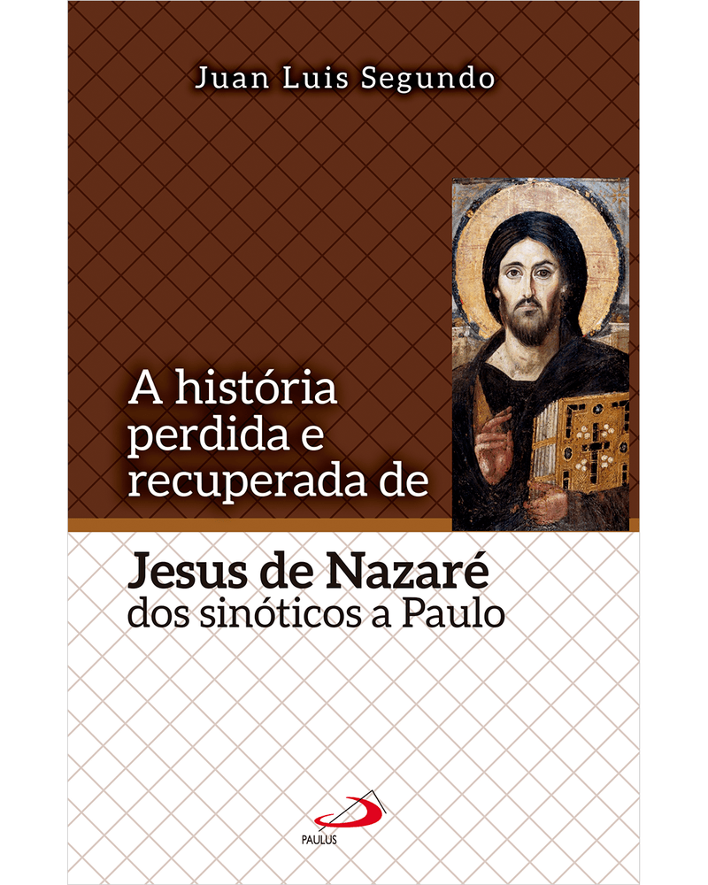 a-historia-perdida-e-recuperada-de-jesus-de-nazare-dos-sinoticos-a-paulo-Main