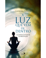 a-luz-que-vem-de-dentro-o-caminho-interior-da-meditacao-Main