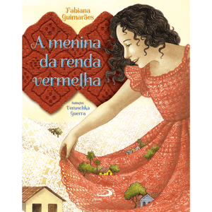 A menina da renda vermelha