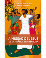 a-missao-de-jesus-e-sua-pratica-libertadora-Main