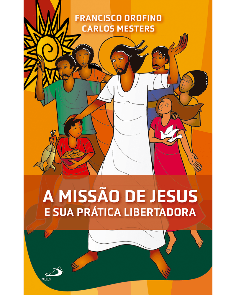 a-missao-de-jesus-e-sua-pratica-libertadora-Main