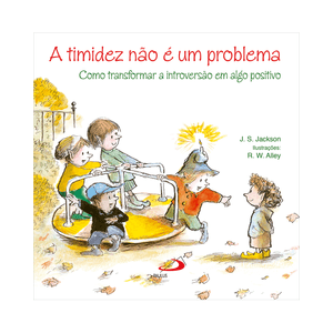 A timidez não é um problema