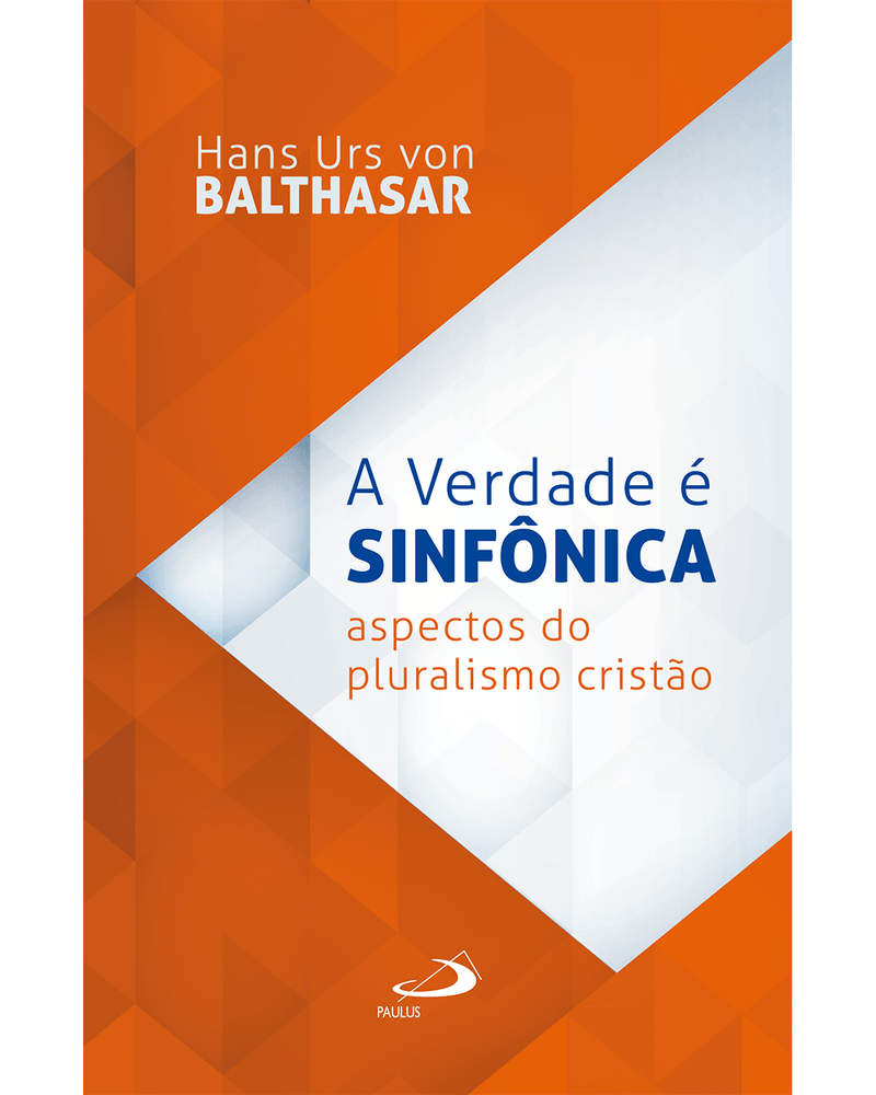 a-verdade-e-sinfonica-aspectos-do-pluralismo-cristao-Main