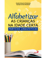 alfabetizar-as-criancas-na-idade-certa-praticas-linguisticas-Main