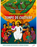 aprofundamento-da-fe-tempo-de-cultivar-cartas-da-iniciacao-crista-com-adultos-de-inspiracao-catecumenal-Main