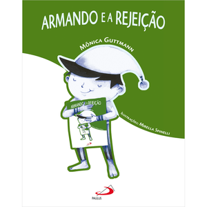 Armando e a rejeição