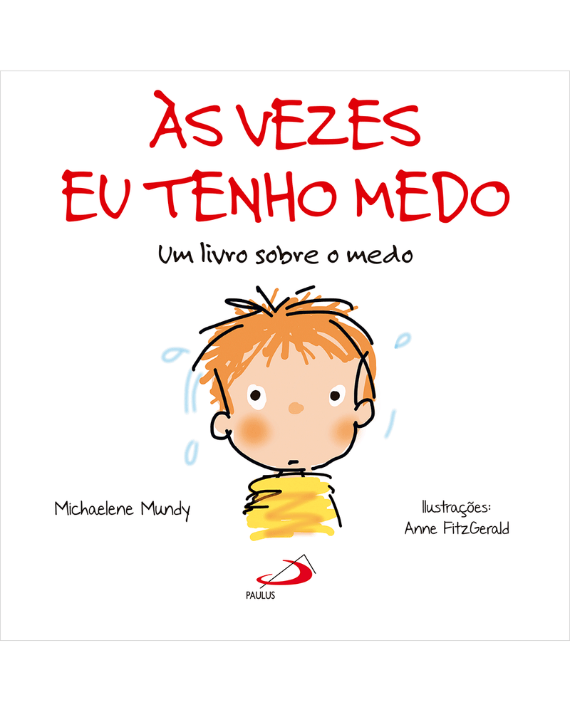 as-vezes-eu-tenho-medo-um-livro-sobre-o-medo-Main