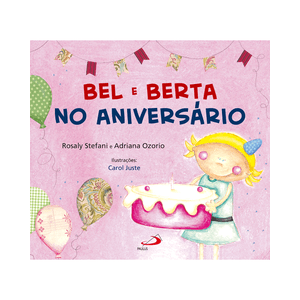 Bel e Berta no aniversário