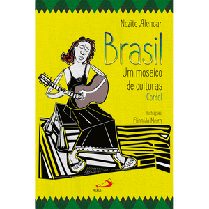 Brasil: Um mosaico de culturas - Cordel