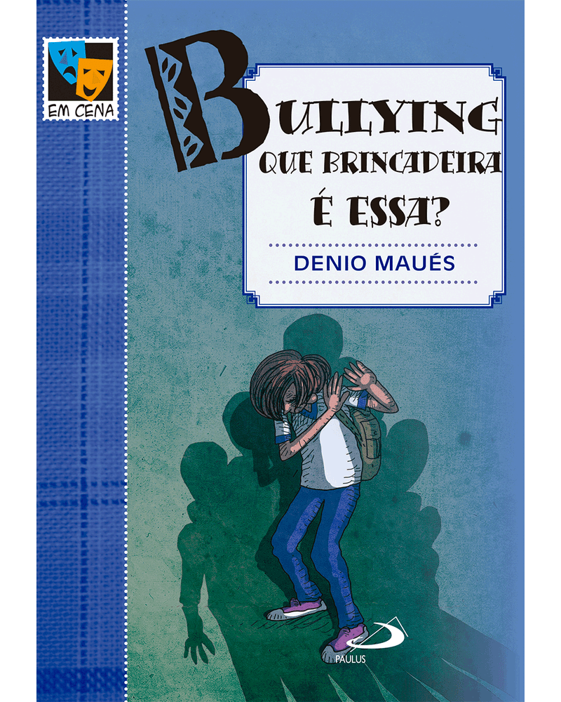 bullying-que-brincadeira-e-essa-Main