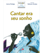 cantar-era-seu-sonho-Main