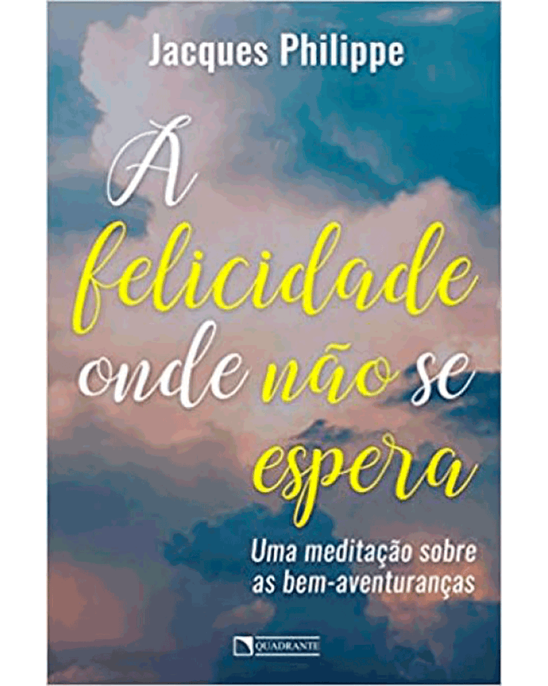a-felicidade-onde-nao-se-espera-uma-meditacao-sobre-as-bemaventurancas-Main