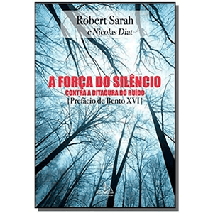 A força do silêncio