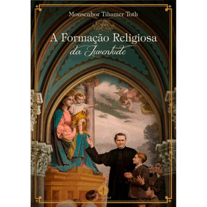 A Formação Religiosa da Juventude