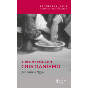A renovação do cristianismo