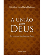 a-uniao-com-deus-segundo-sao-joao-da-cruz-Main