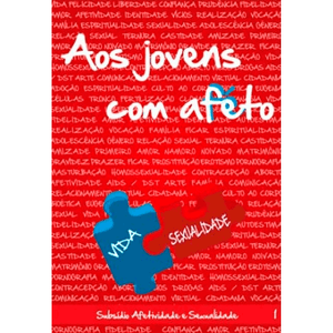 Aos Jovens com Afeto Vol. 01