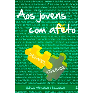 Aos Jovens com Afeto Vol. 02