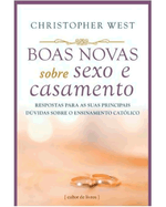 boas-novas-sobre-sexo-e-casamento-respostas-para-as-suas-principais-duvidas-sobre-o-ensinamento-catolico-Main