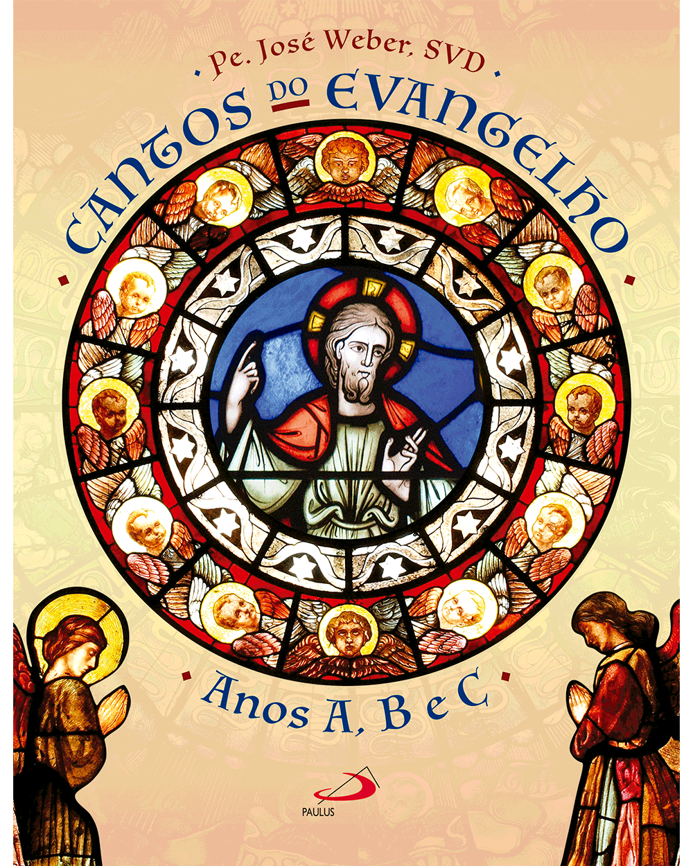 Cantos Do Evangelho Anos A,B E C - Paulus Editora