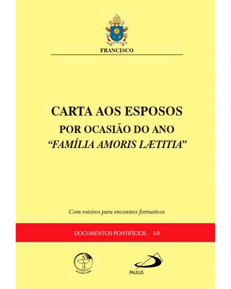 carta-aos-esposos-por-ocasiao-do-ano-familia-amoris-laetitia-documentos-pontificios-50-Main