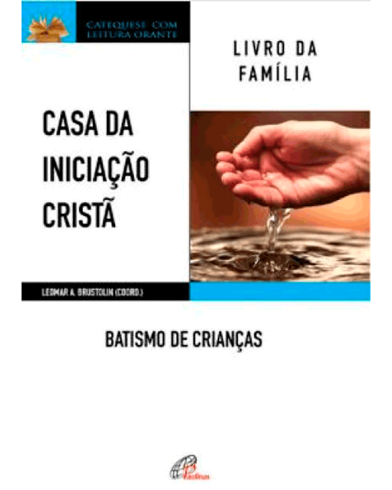 casa-da-iniciacao-crista-batismo-de-criancas-livro-da-familia-Main