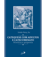 catequese-com-adultos-e-catecumenato-historia-e-proposta-Main