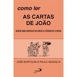 Como ler as cartas de João