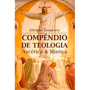 Compêndio de teologia ascética e mística