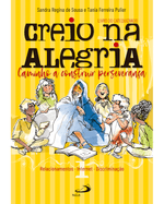 creio-na-alegria-tematico-caminho-a-construir-perseveranca-relacionamentos-internet-discriminacao-livro-do-catequizando-1-Main
