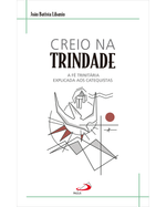 creio-na-trindade-a-fe-trinitaria-explicada-aos-catequistas-Main