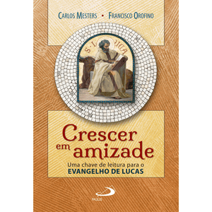 Crescer em amizade