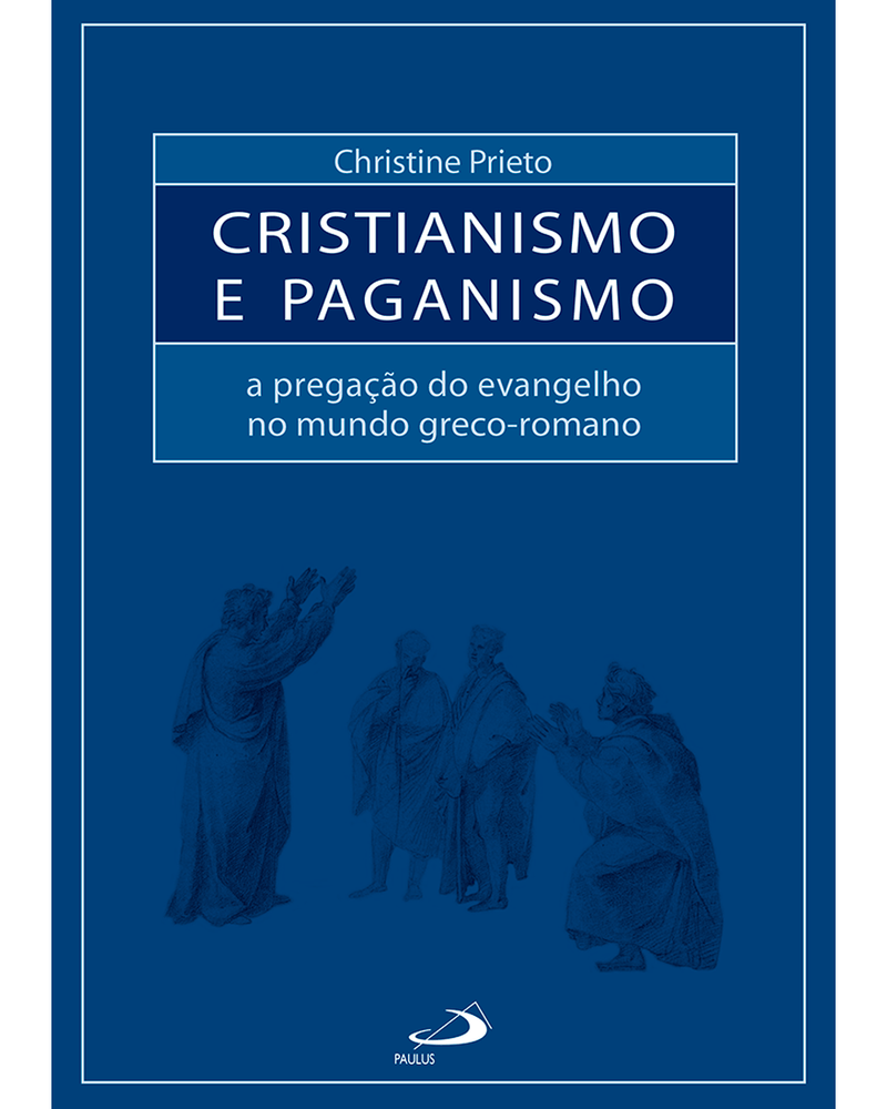cristianismo-e-paganismo-a-pregacao-do-evangelho-no-mundo-grecoromano-Main