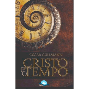 Cristo e o Tempo