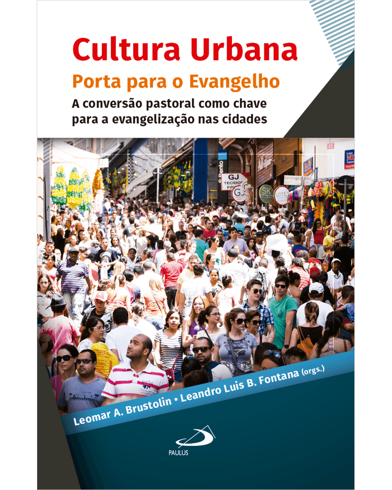 cultura-urbana-porta-para-o-evangelho-a-conversao-pastoral-como-chave-para-a-evangelizacao-nas-cidades-Main