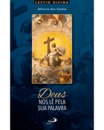 deus-nos-le-pela-sua-palavra-lectio-divina-para-a-quaresma-e-pascoa-Main