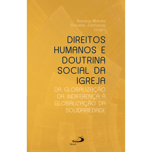 Direitos Humanos e Doutrina Social da Igreja