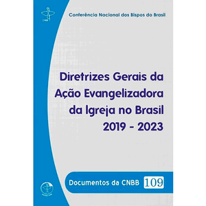 Diretrizes Gerais da Ação Evangelizadora 2019 - 2023