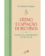 dizimo-e-captacao-de-recursos-desafio-as-comunidades-do-seculo-21-Main