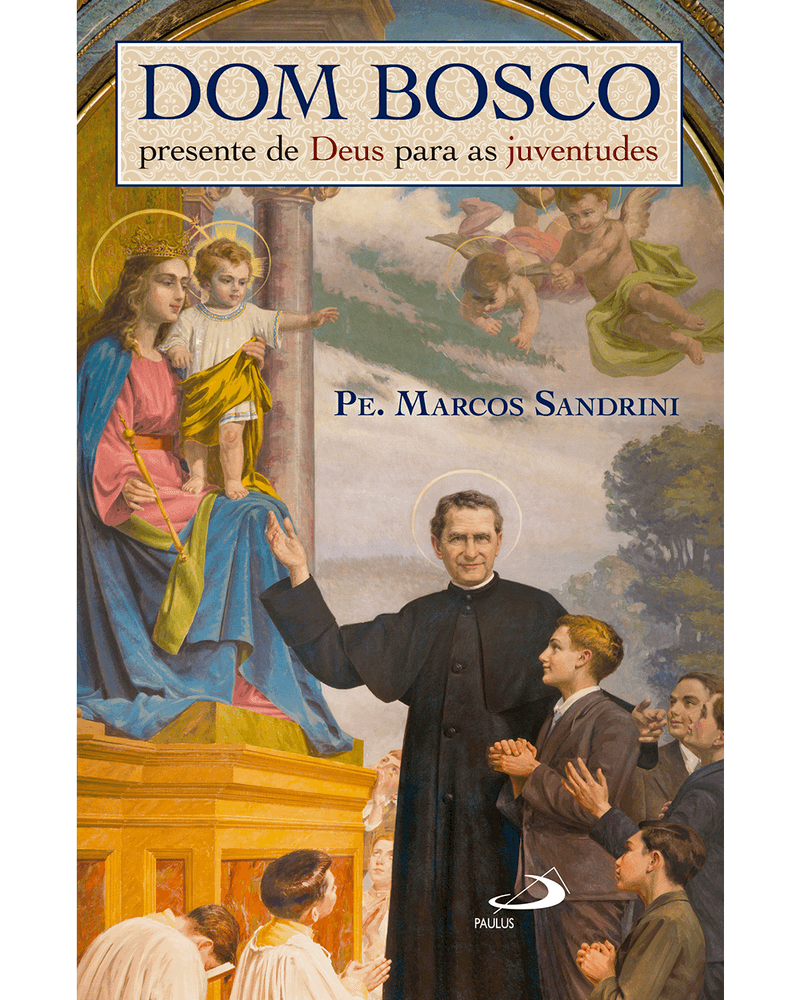 dom-bosco-presente-de-deus-para-as-juventudes-Main