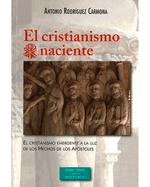 el-cristianismo-naciente-el-cristianismo-emergente-a-la-luz-de-los-hechos-de-los-apostoles-Main