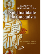 elementos-fundamentais-da-espiritualidade-do-catequista-Main