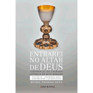 Entrarei no altar de Deus