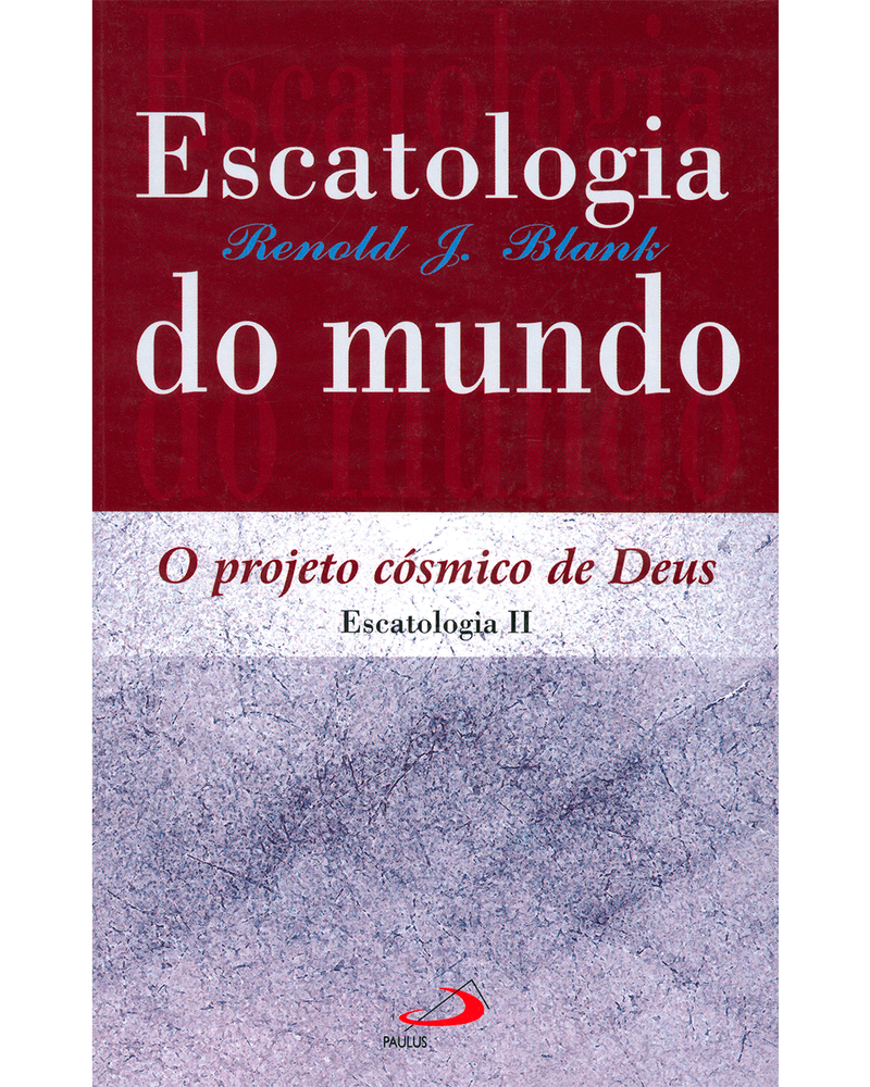 escatologia-do-mundo-projeto-cosmico-de-deus-Main