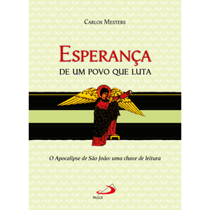 Esperança de um povo que luta