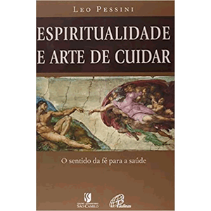 Espiritualidade e arte de cuidar