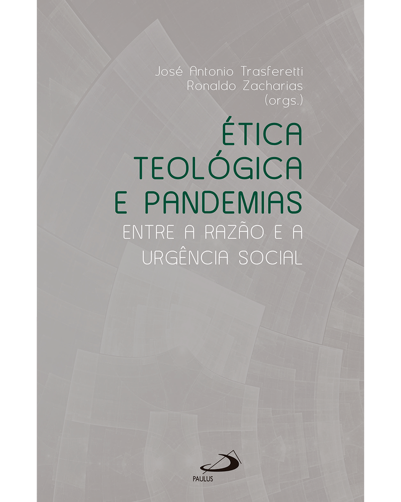 etica-teologica-e-pandemias-entre-a-razao-e-a-urgencia-social-Main