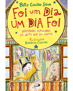 foi-um-dia-um-dia-foi-historias-populares-do-jeito-que-eu-conto-Main