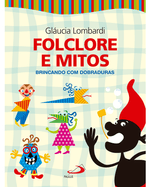 folclore-e-mitos-brincando-com-dobraduras-Main